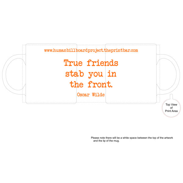 True friends stab you in the front. - Oscar Wilde Thumbnail