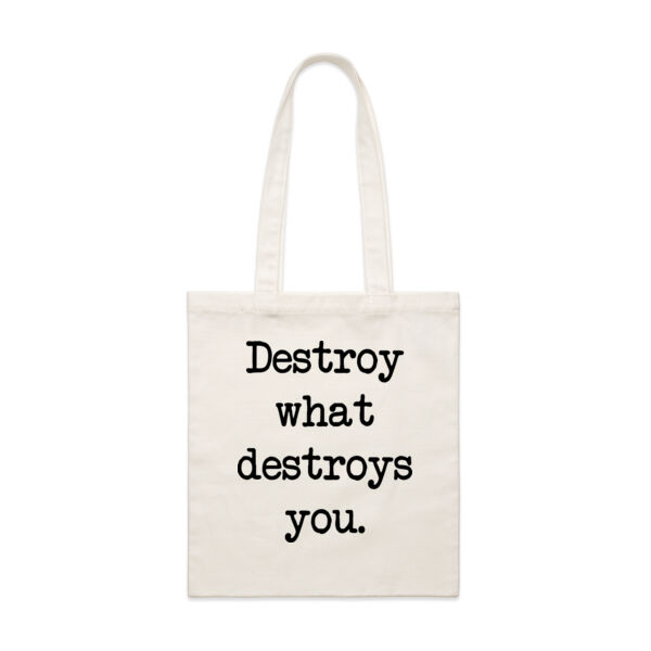 Destroy what destroys you. Thumbnail