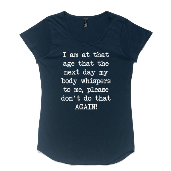 I am at that age that the next day my body whispers to me, please don't do that AGAIN! Thumbnail