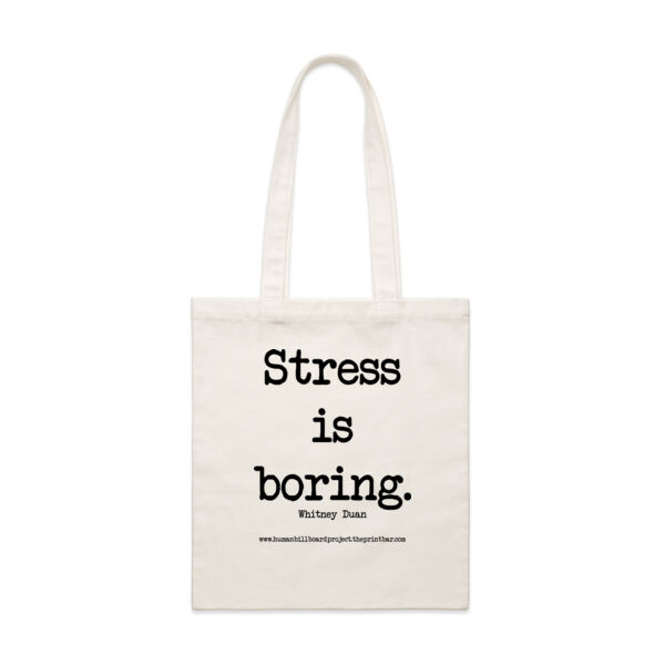 "Stress is boring".  Whitney Duan Thumbnail