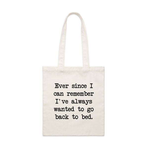 Ever since I can remember I've always wanted to go back to bed. Thumbnail