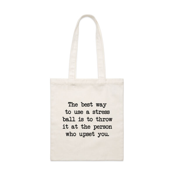 The best way to use a stress ball is to throw it at the person who upset you Thumbnail