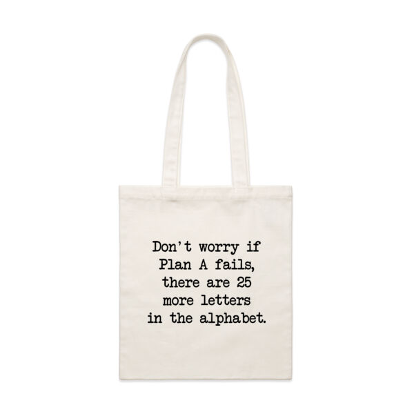 Don't worry if Plan A fails, there are 25 more letters in the alphabet. Thumbnail