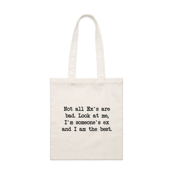 Not all Ex's are bad. Look at me, I'm someone's ex and I am the best. Thumbnail