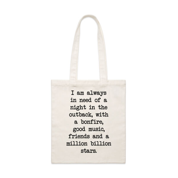 I am always in need of a night in the outback, with a bonfire, good music, friends and a million billion stars. Thumbnail