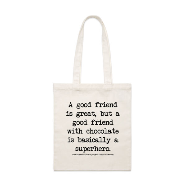 A good friend is great, but a good friend with chocolate is basically a superhero. Thumbnail