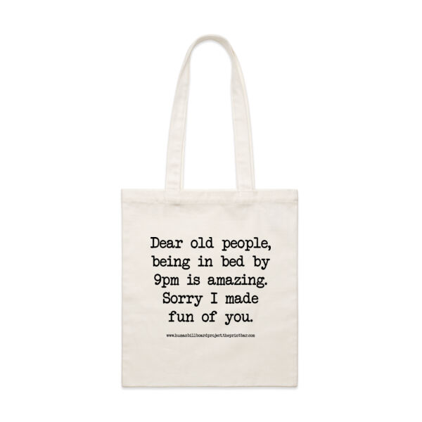 Dear old people, being in bed by 9pm is amazing. Sorry I made fun of you. Thumbnail