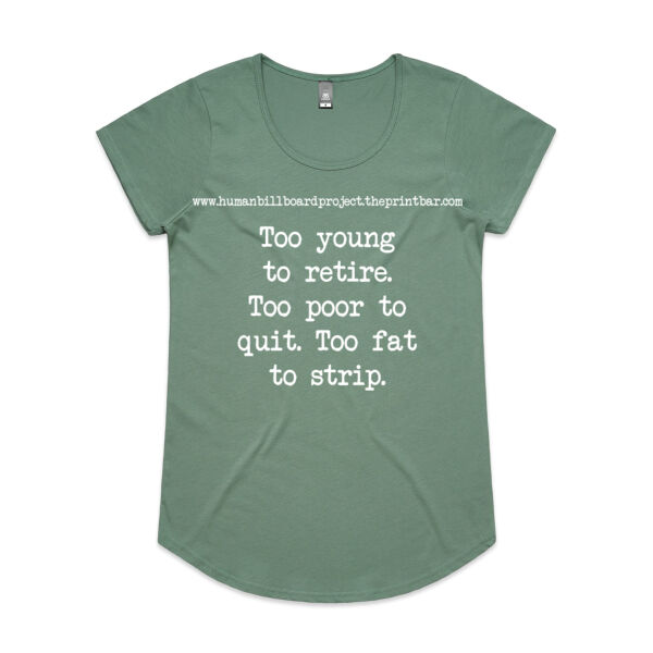 Too young to retire. Too poor to quit. Too fat to strip. Thumbnail