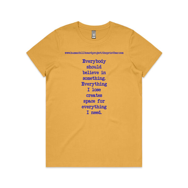 Everybody should believe in something. Everything I lose creates space for everything I need. Thumbnail